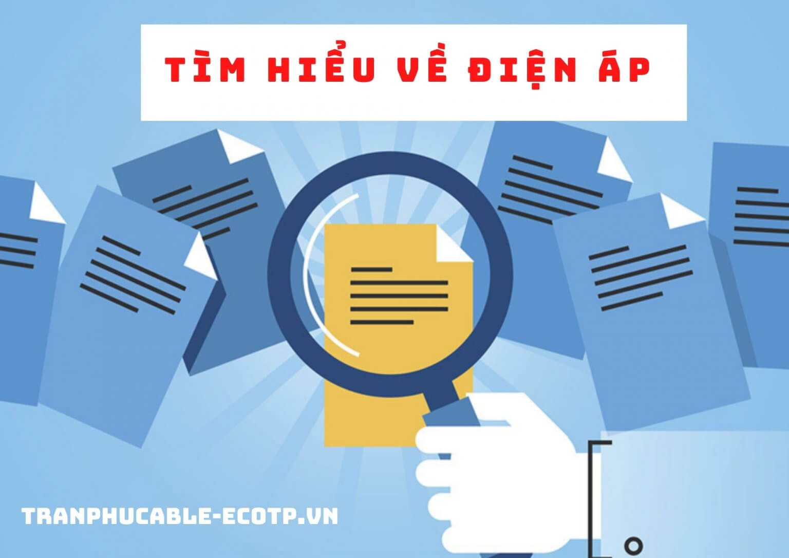 Tìm hiểu về điện áp? Phân loại điện áp? - Dây và cáp điện Trần Phú ...